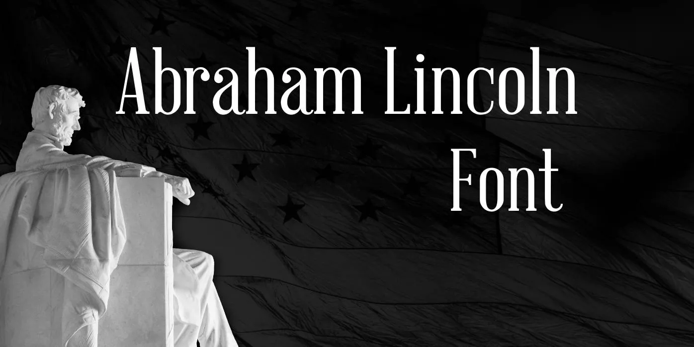 Abraham Lincoln Font