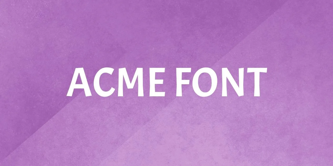 Acme Font