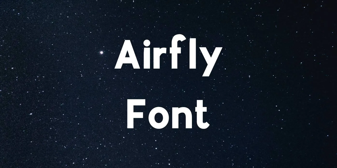 Airfly Font