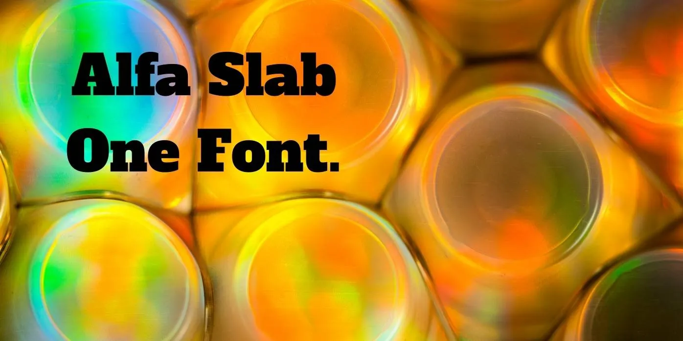 Alfa Slab One Font