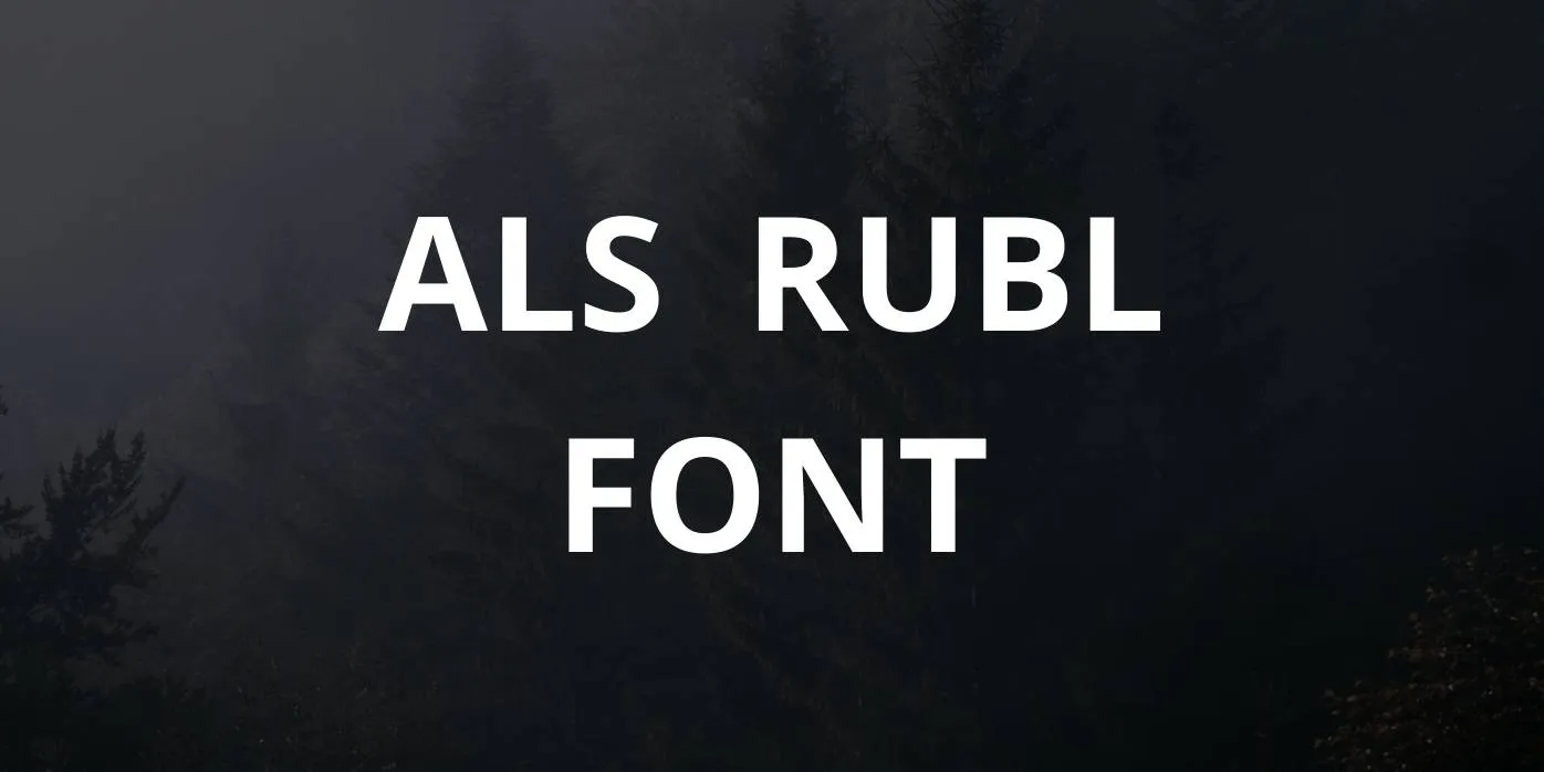 ALS Rubl Font