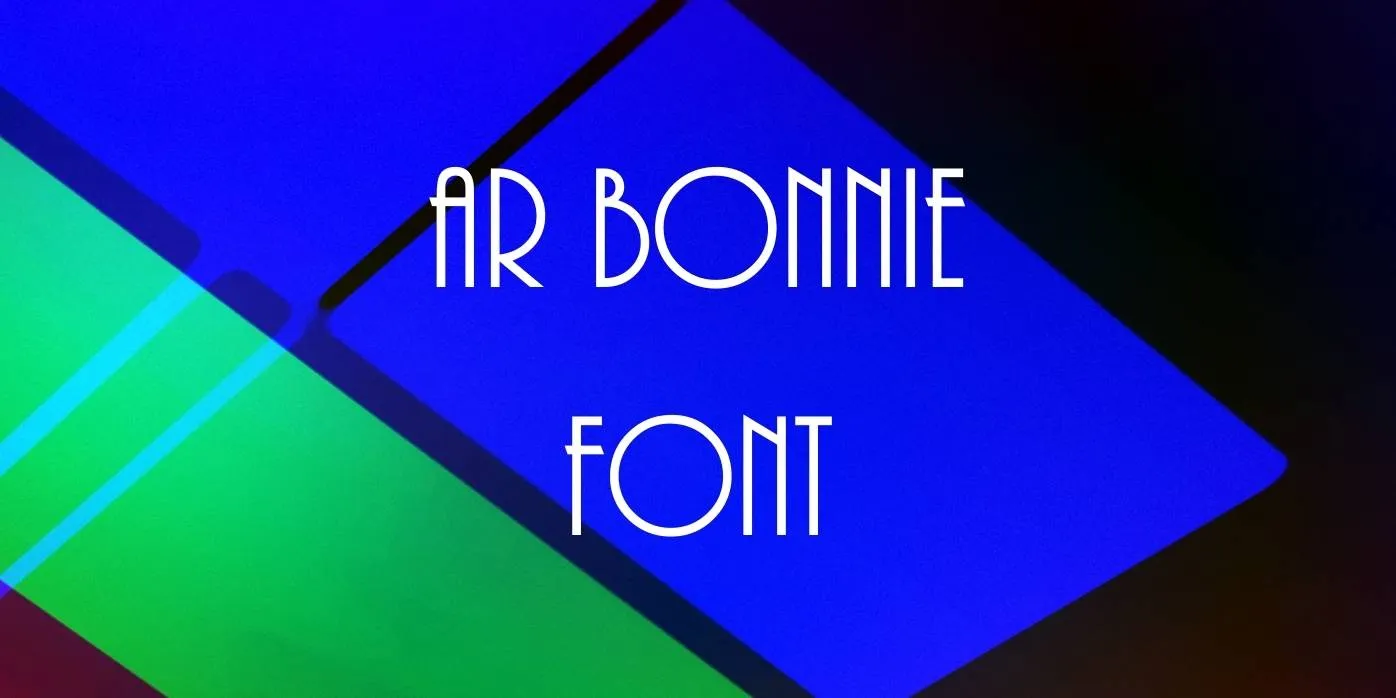 AR Bonnie Font