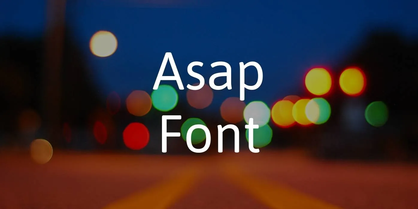 Asap Font