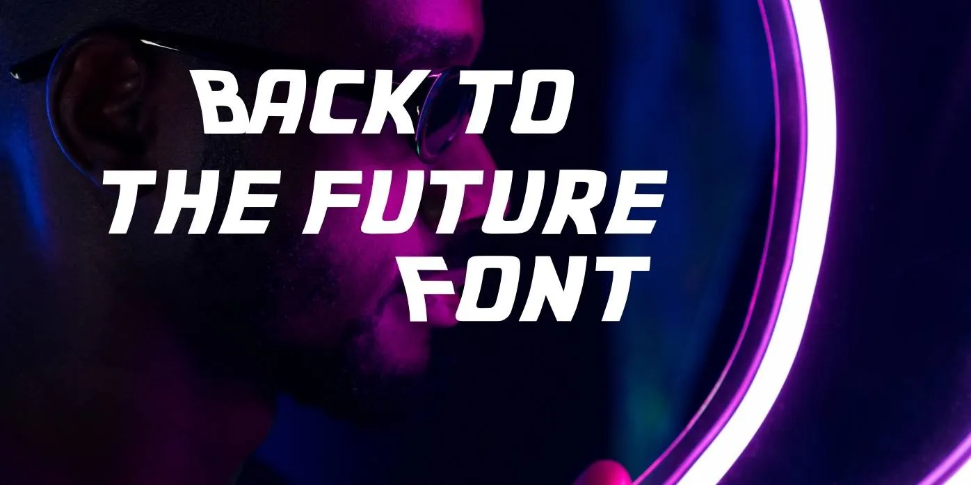 Back To The Future Font