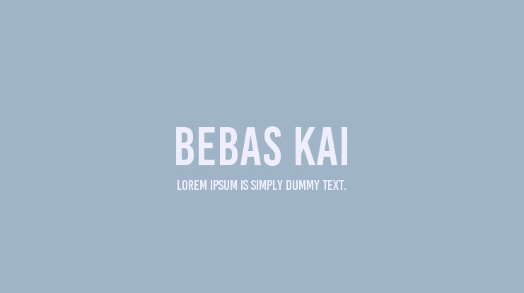 Bebas Kai Font