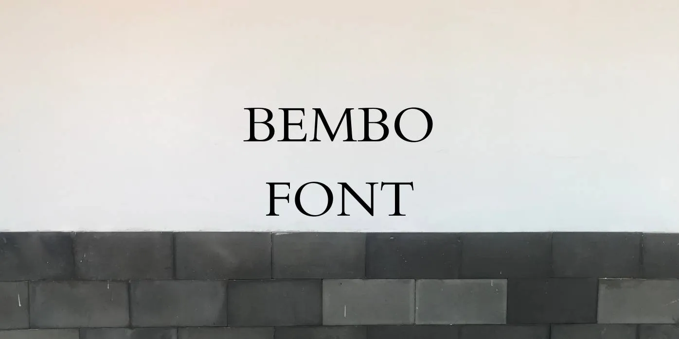 Bembo Font