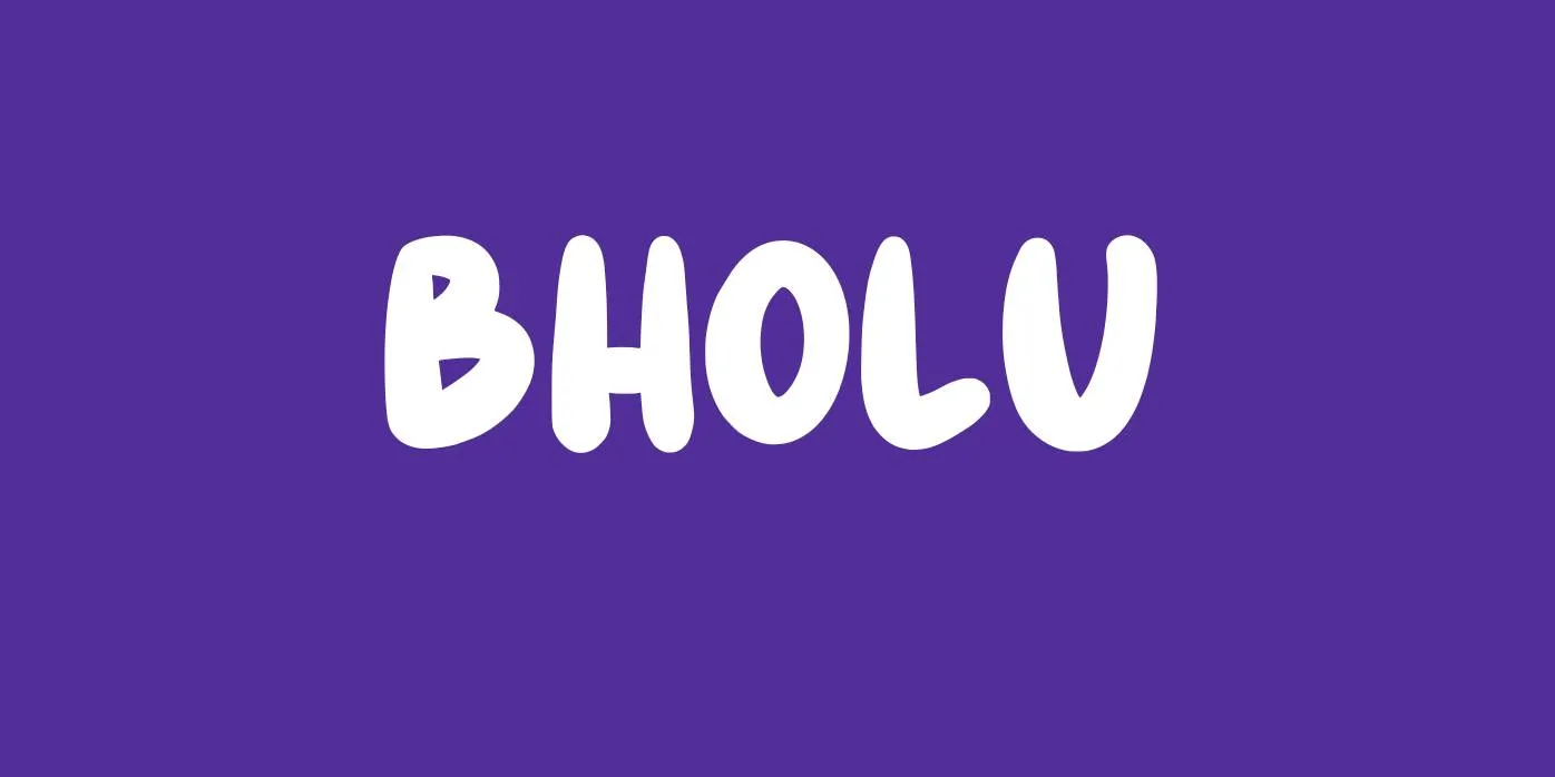 Bholu Font