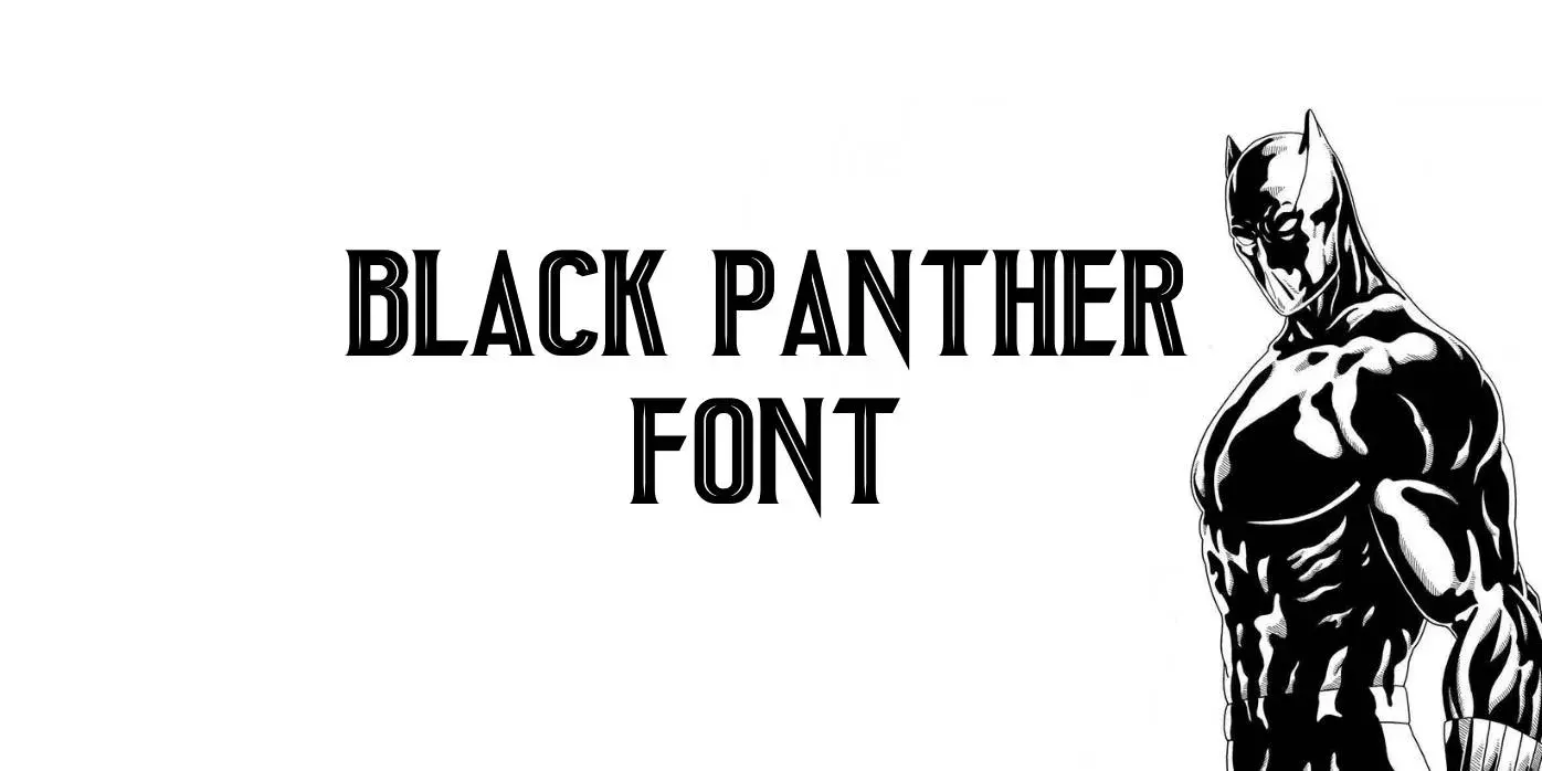 Black Panther Font
