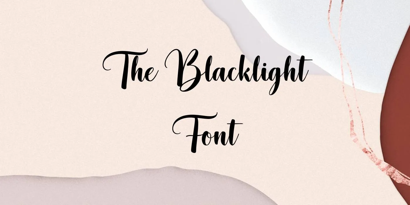 Blacklight Font