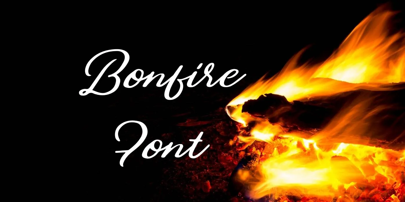 Bonfire Font