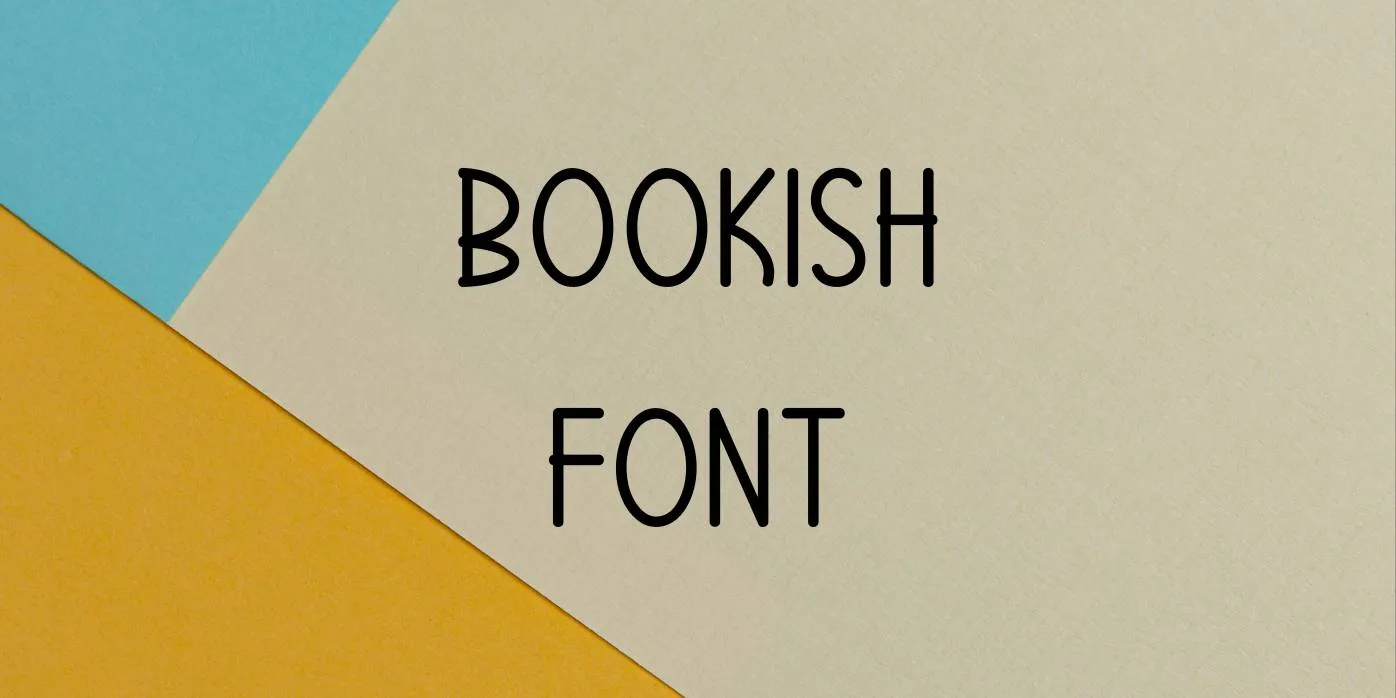 Bookish Font