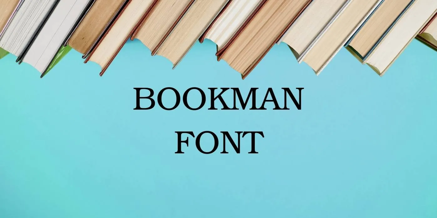 Bookman Font