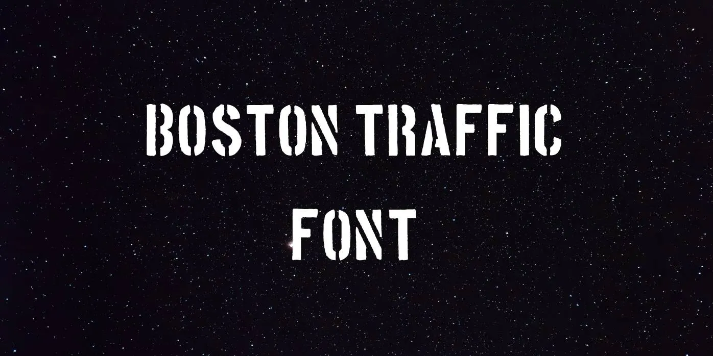 Boston Traffic Font