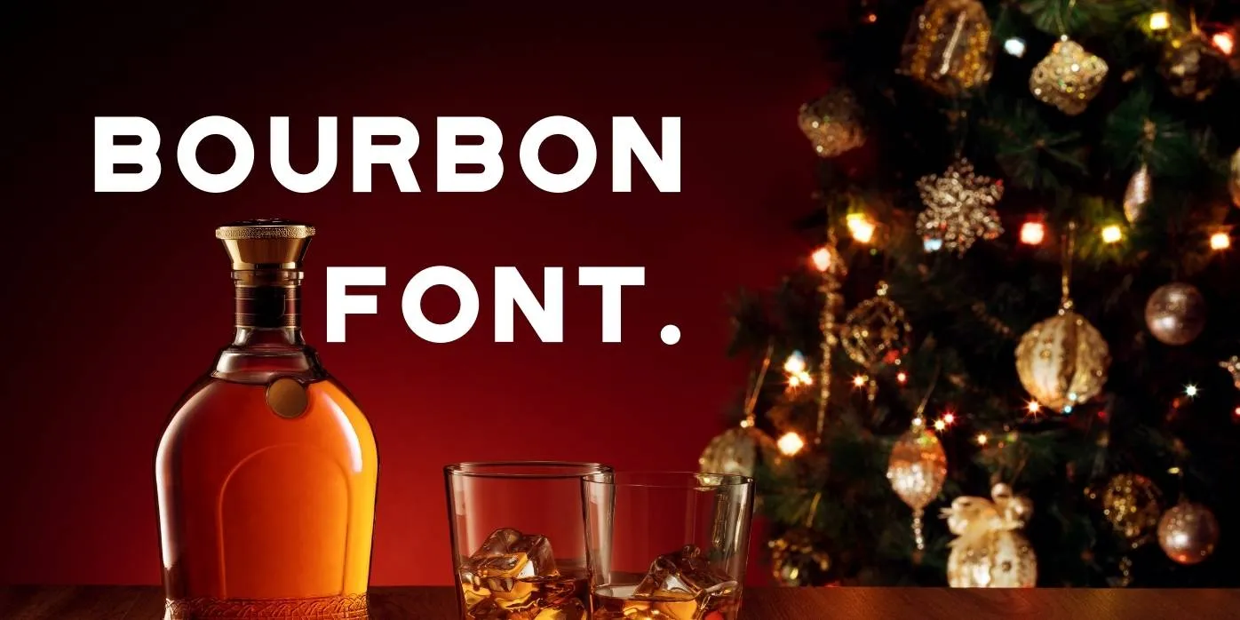 Bourbon Font