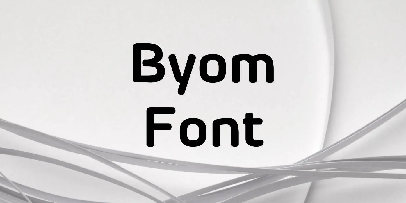 Byom Font