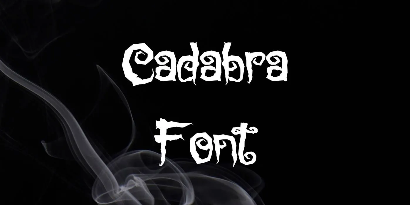 Cadabra Font