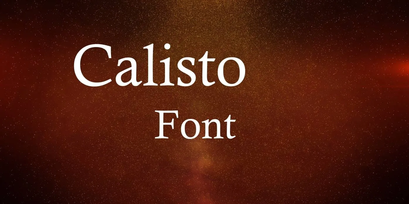 Calisto MT Font