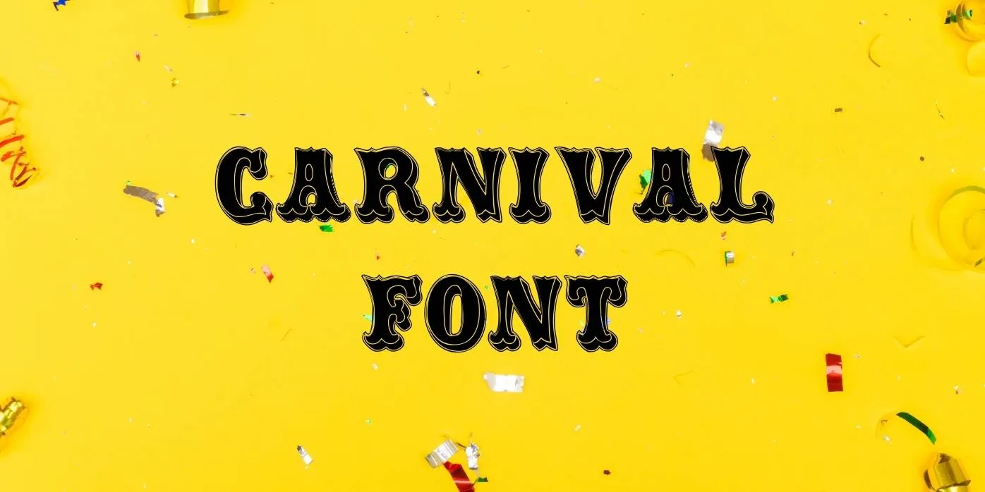 Carnival Font