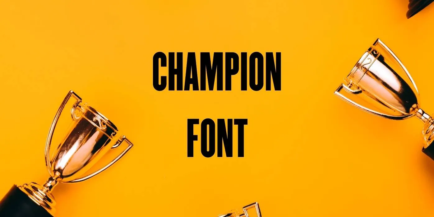 Champion Font