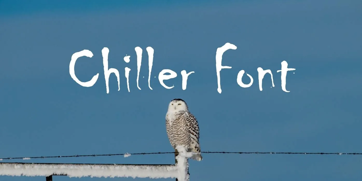 Chiller Font