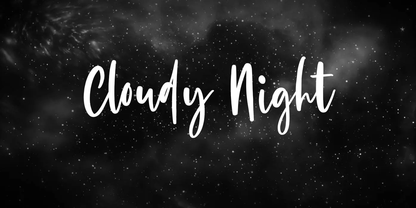 Cloudy Night Font