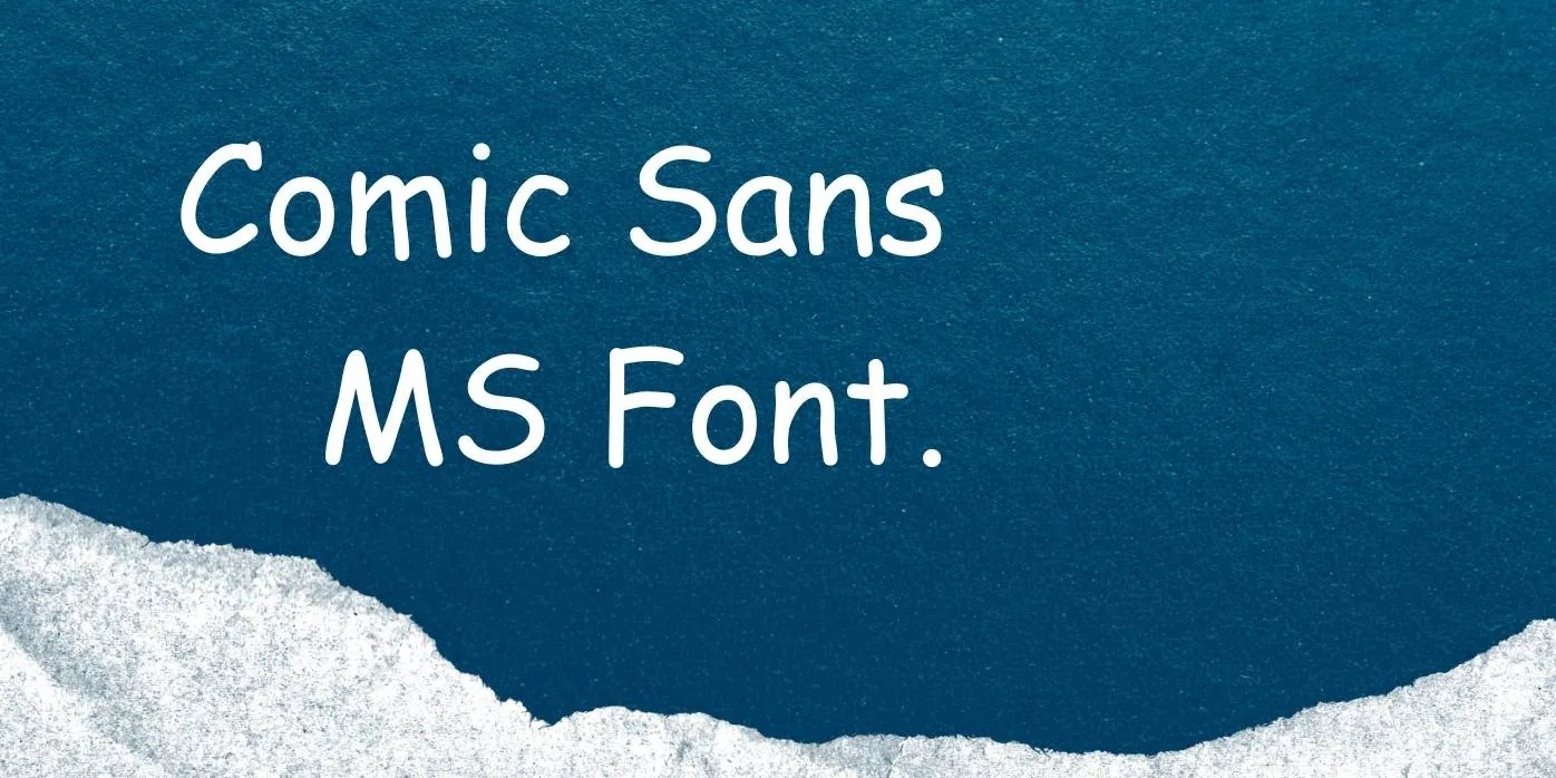 Comic Sans MS Font