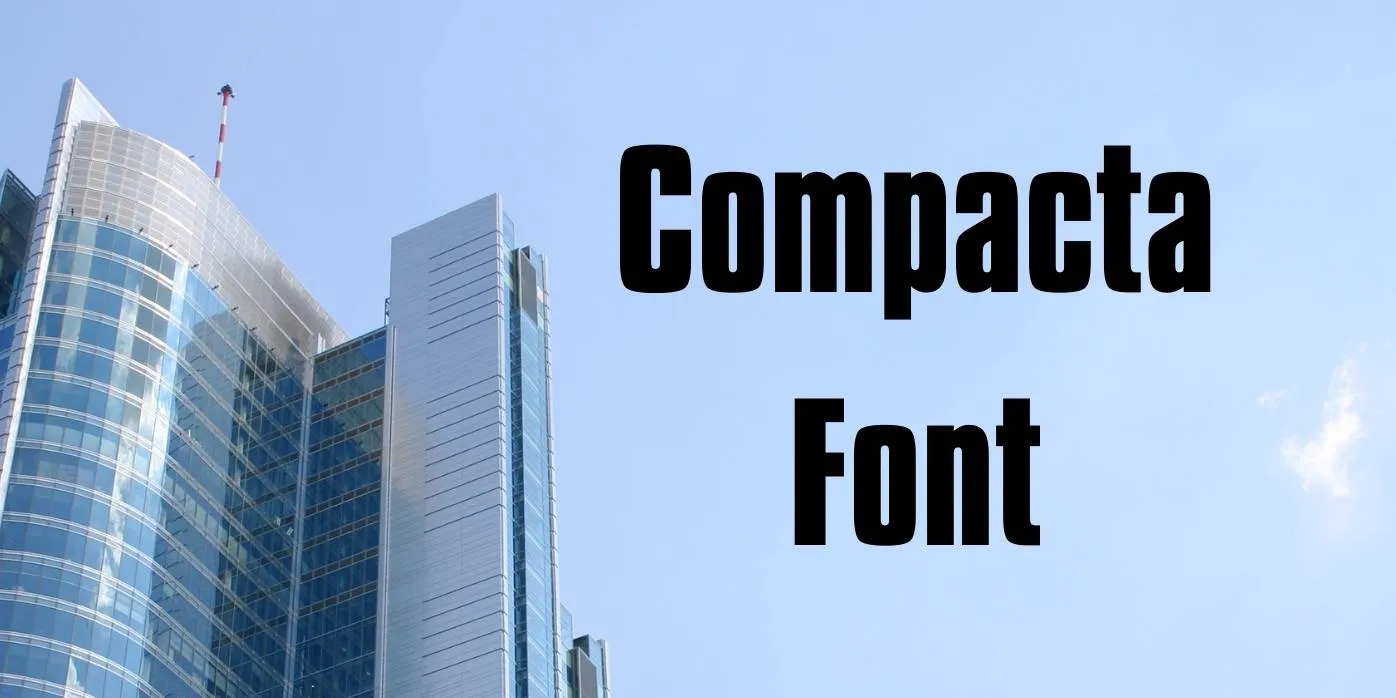 Compacta Font