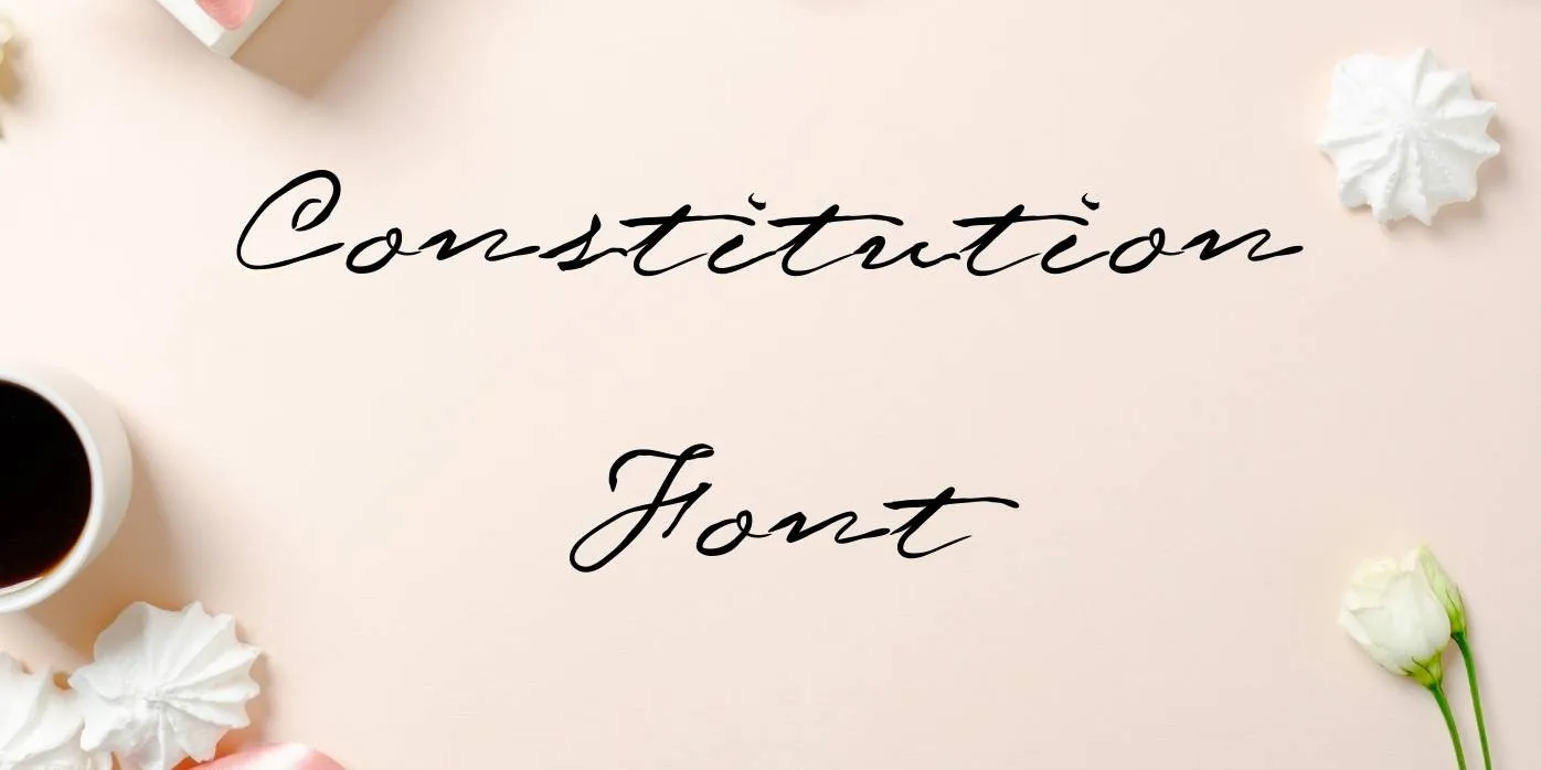Constitution Font