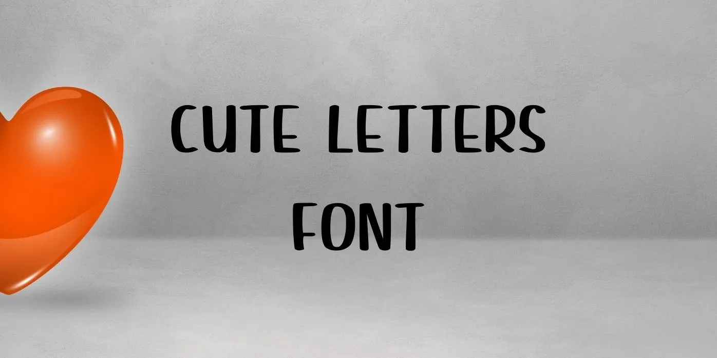Cute Letters Font