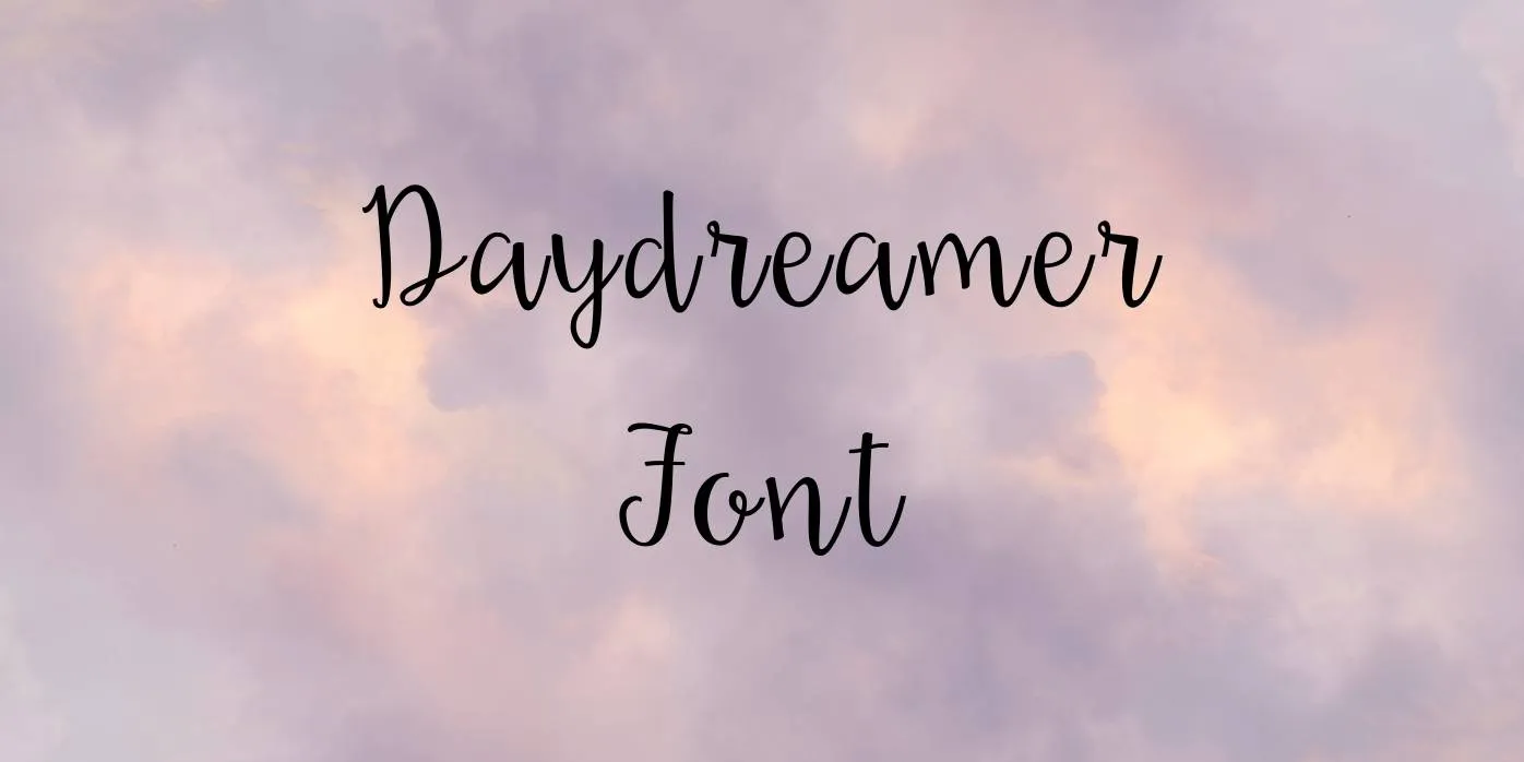 Daydreamer Font