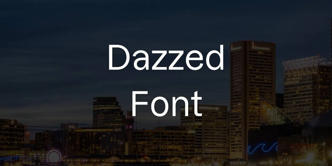 Dazzed Font