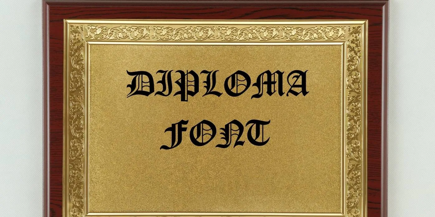Diploma Font