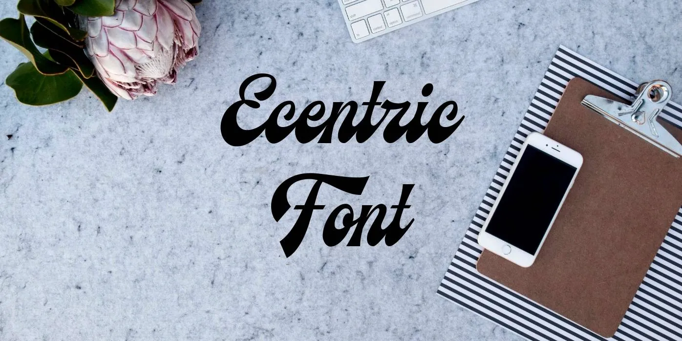 Ecentric Font