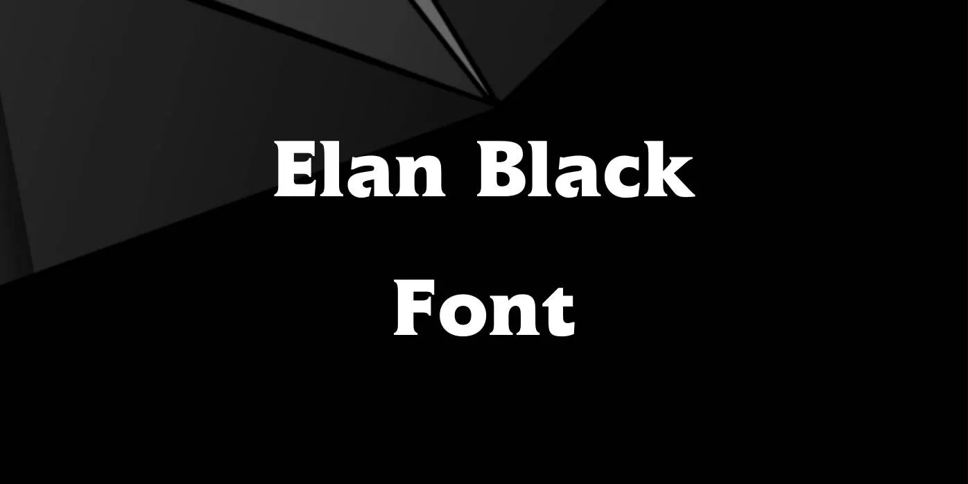 Elan Black Font