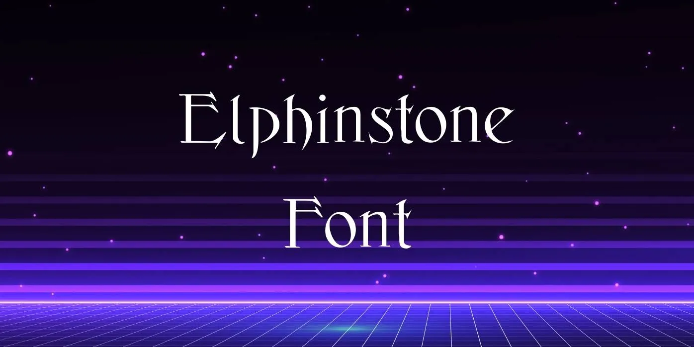Elphinstone Font