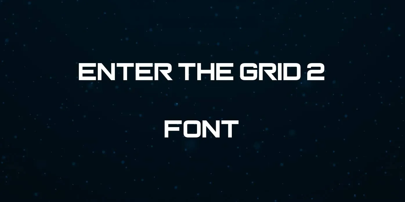 Enter The Grid Font