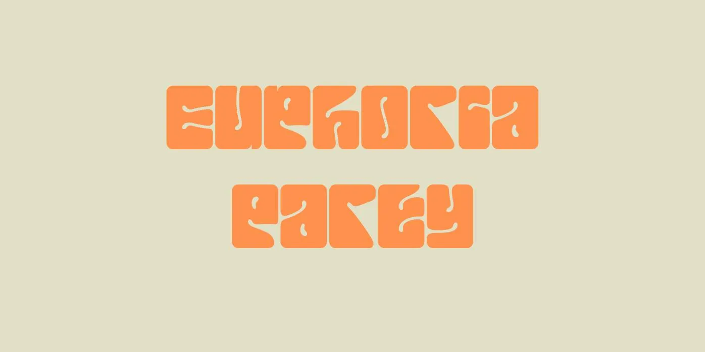 Euphoria Party Font