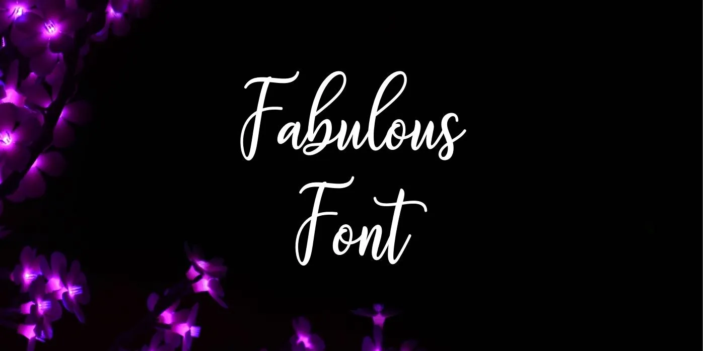 Fabulous Font