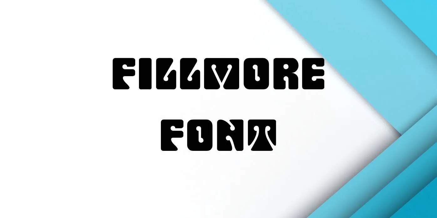 Fillmore Font