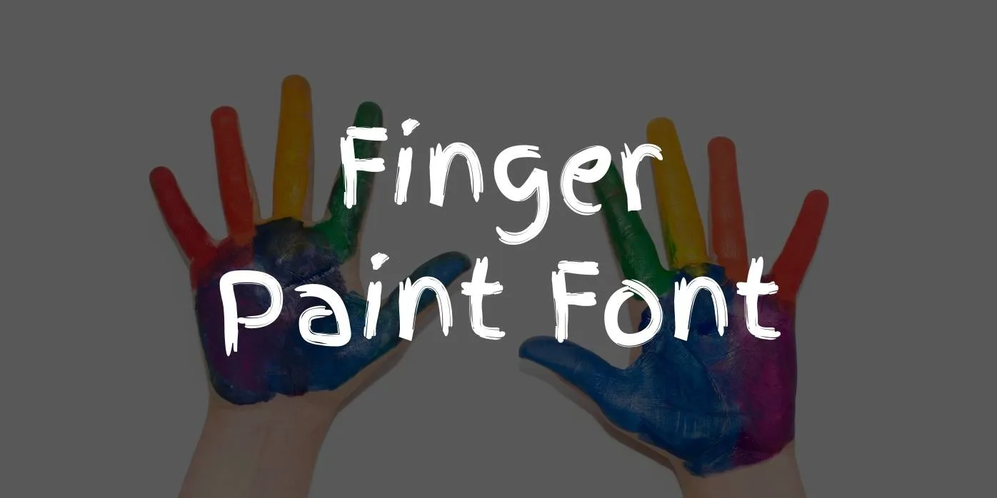 Finger Paint Font