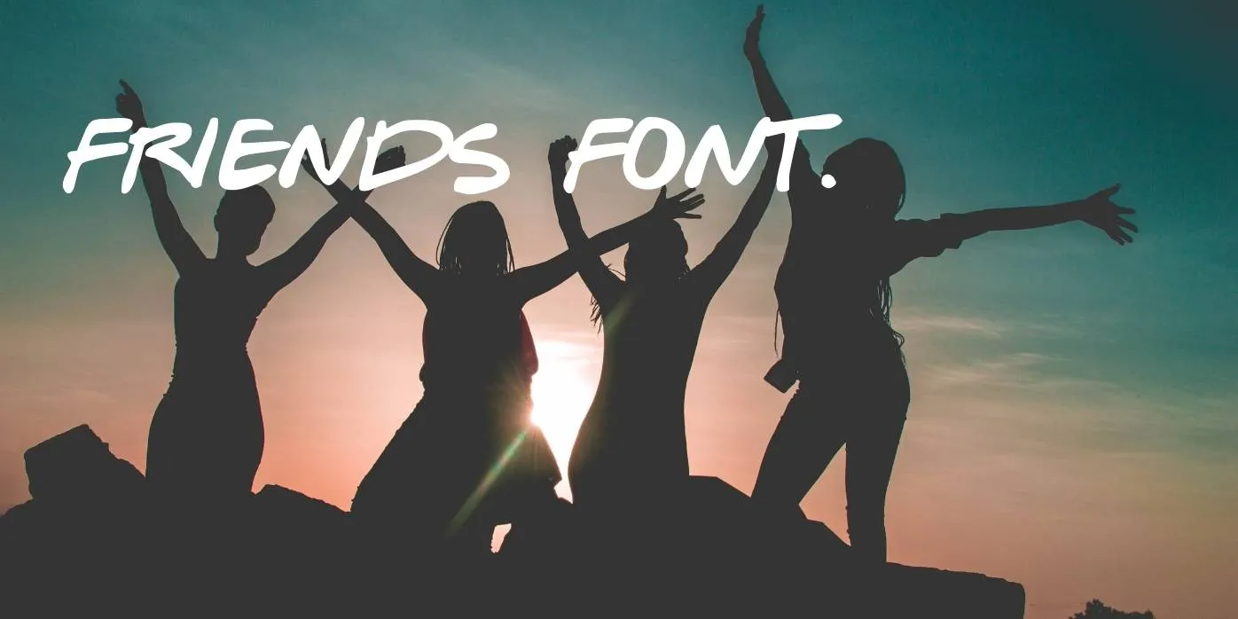 Friends Font