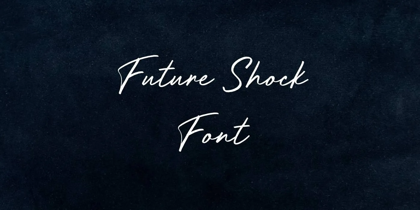 Future Shock Font