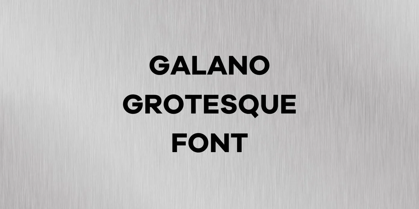Galano Grotesque Font