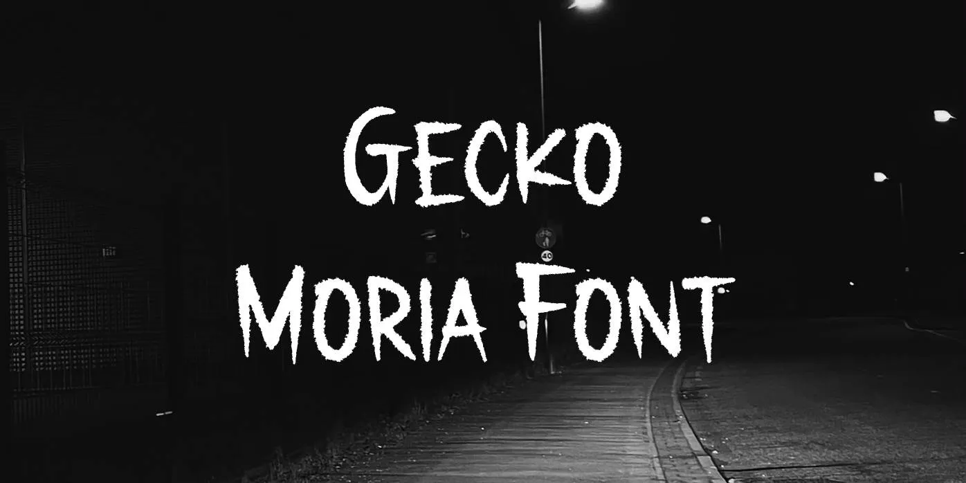 Gecko Moria Font