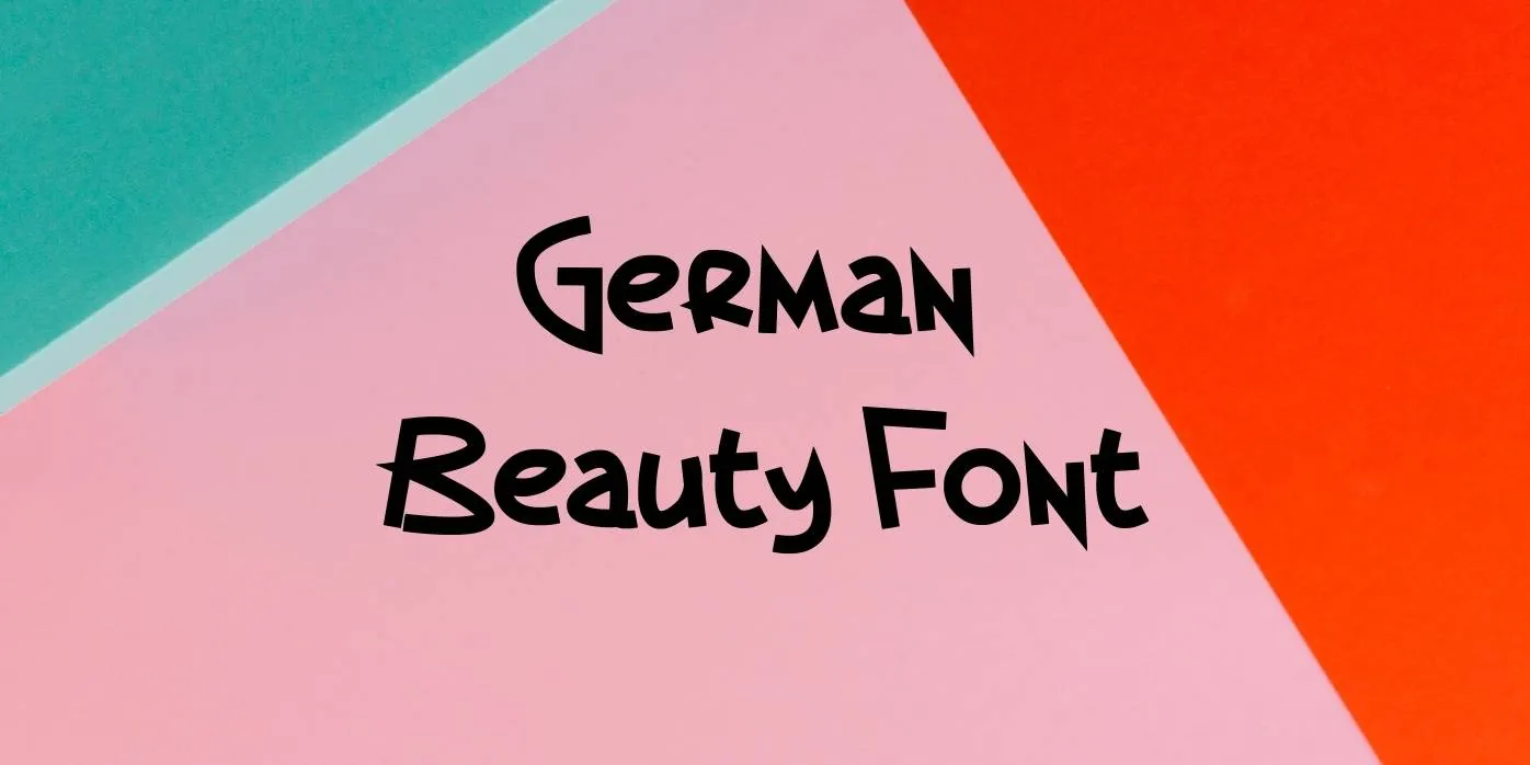 German Beauty Font