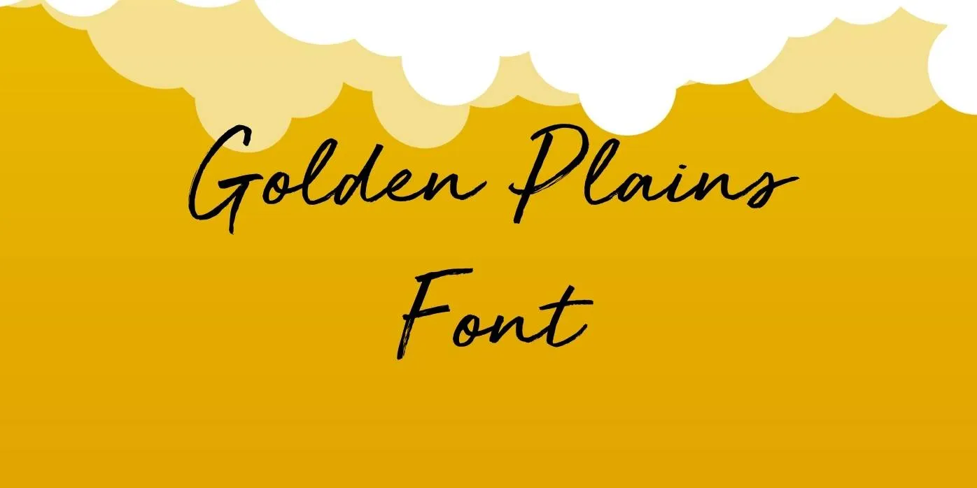 Golden Plains Font