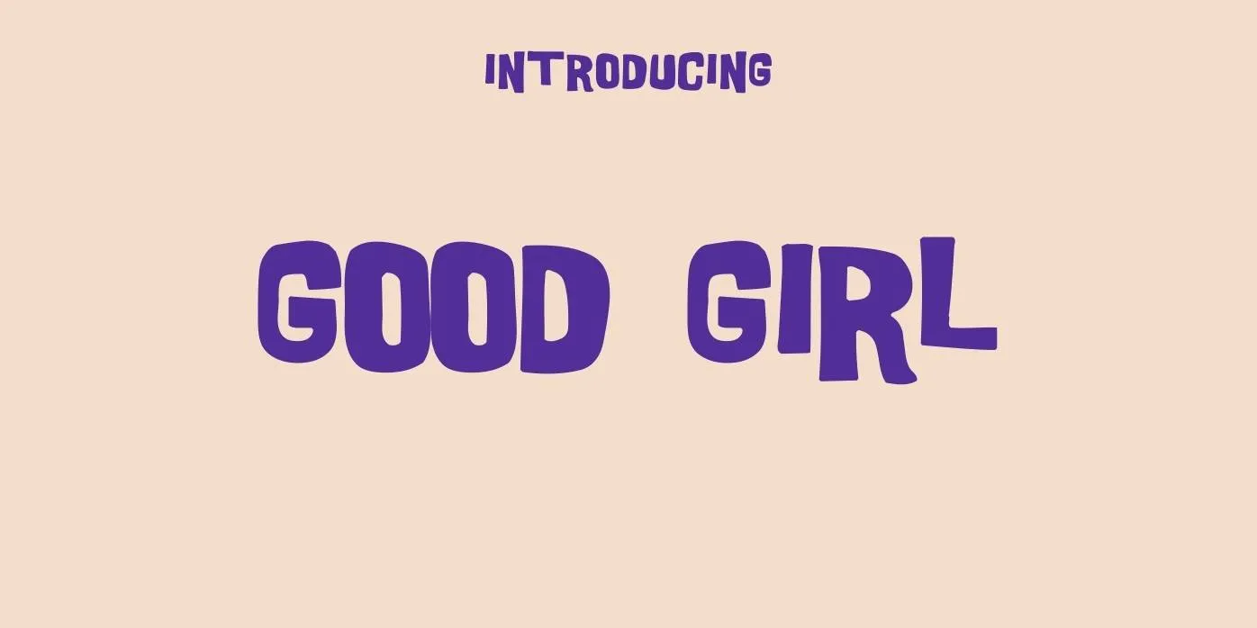 Good Girl Font