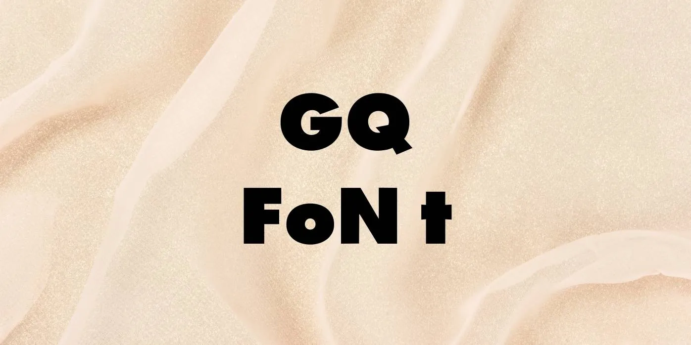 GQ Font