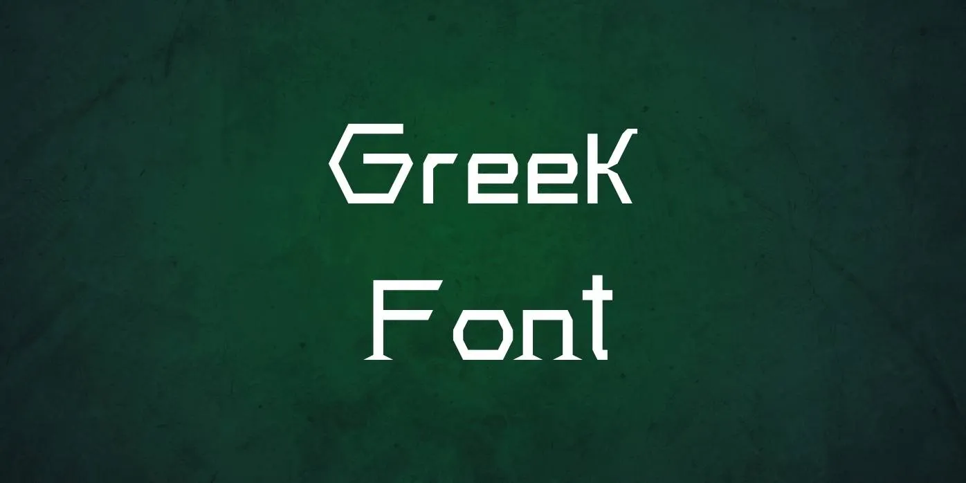 Greek Font