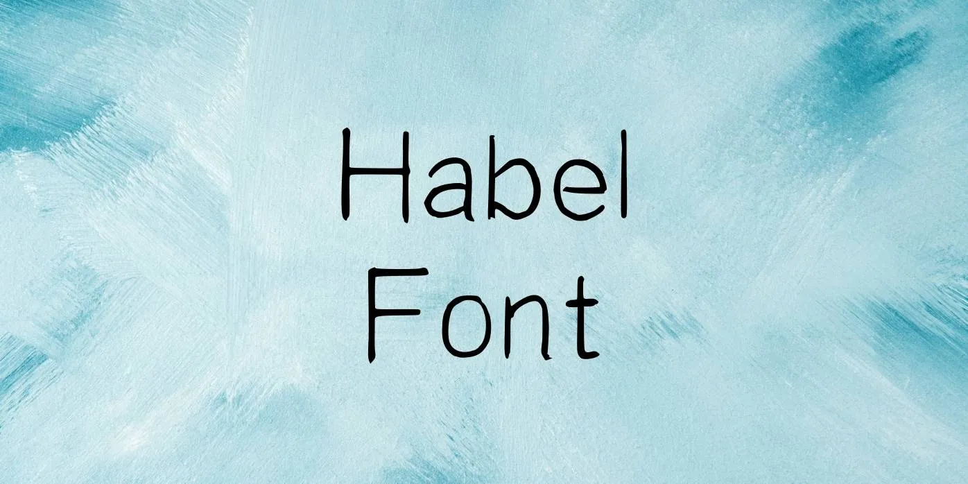 Habel Font